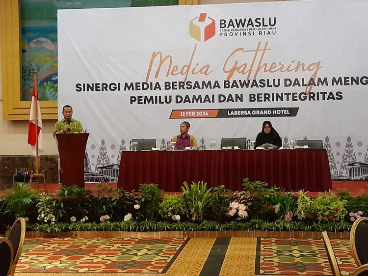 Bawaslu Riau Taja Media Gathering Sinergi Pengawasan