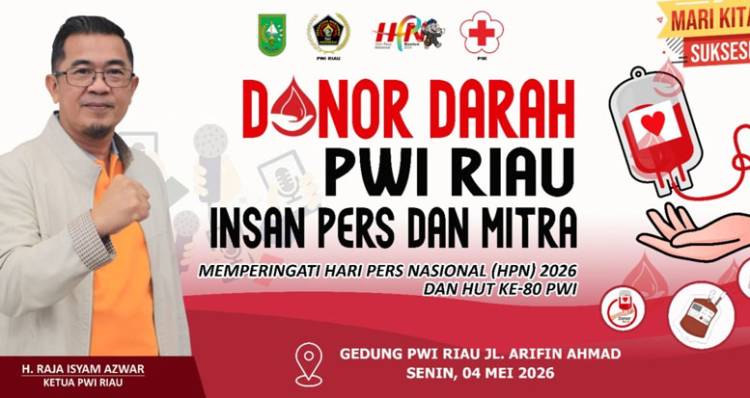 Sambut HPN, PWI Riau Undang Wartawan dan Warga Ikut Donor Darah