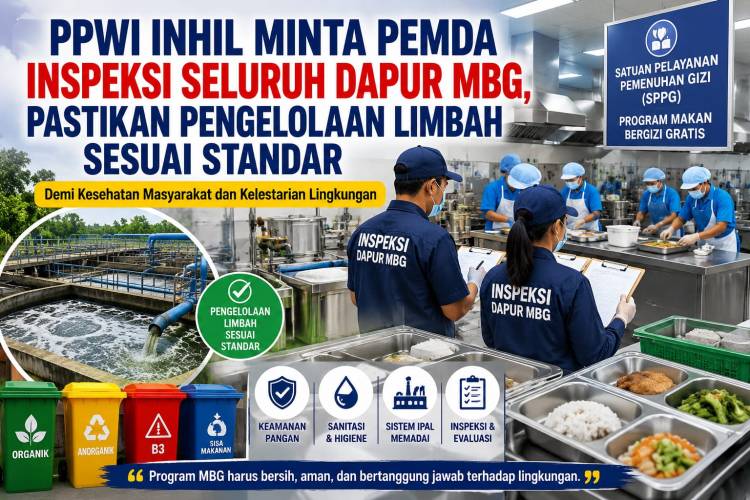 PPWI Inhil Minta Pemda Inspeksi Seluruh Dapur MBG, Pastikan Pengelolaan Limbah Sesuai Standar