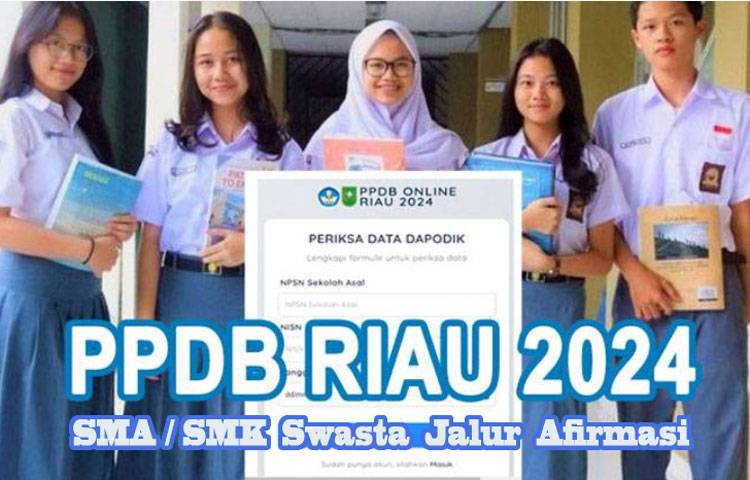 PPDB Jalur Afirmasi SMA/SMK Swasta di Riau Diperpanjang Hingga 8 Juli