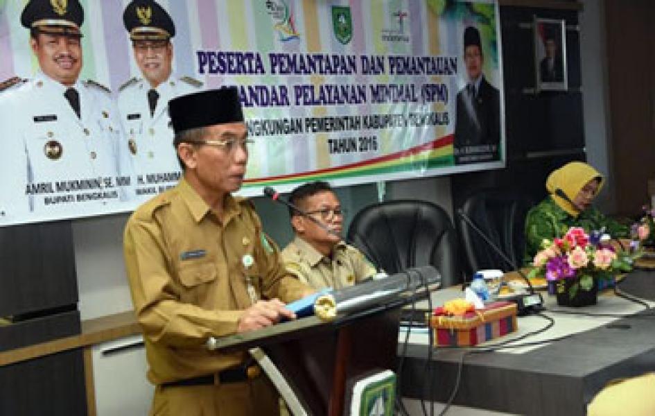 Pemkab Bengkalis Taja Pemantapan dan Pemantauan Standar Pelayanan Minimal