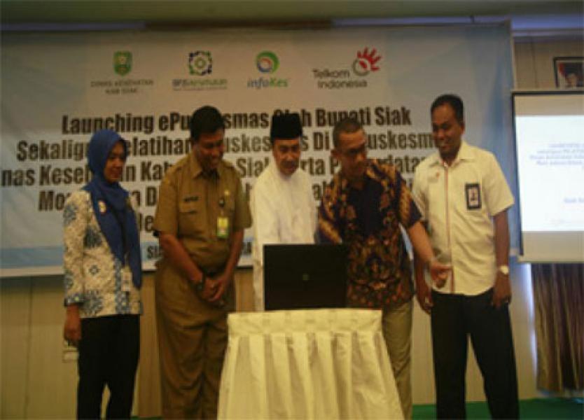 Perdana di Riau, Bupati Siak Lanching E-Puskesmas