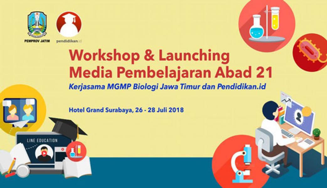 Pendidikan.id & MGMP Biologi Jawa Timur launching Media Pembelajaran Abad 21