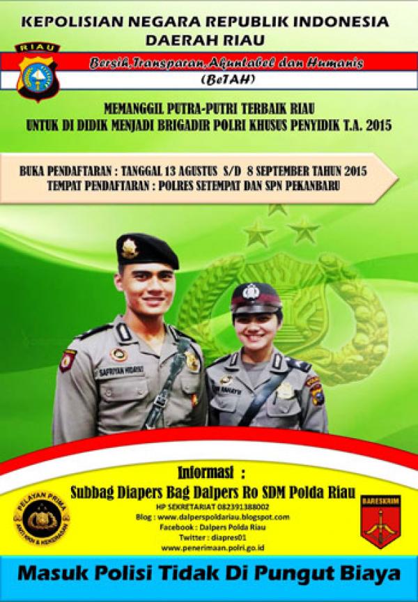 Polda Riau Buka Pendaftaran Brigadir Khusus Penyidik