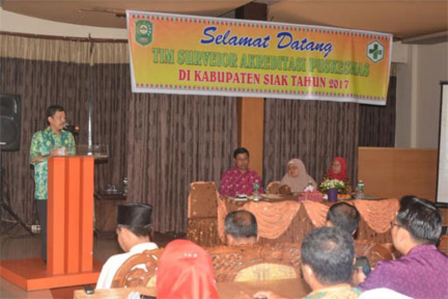 Dikunjungi Tim Surveyor Akreditasi, Empat Puskesmas Di Siak Bakal Naik Kelas