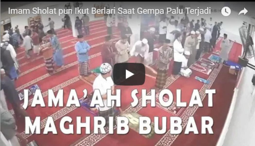 Video CCTV Salat Berjamaah saat Gempa Palu Heboh di YouTube