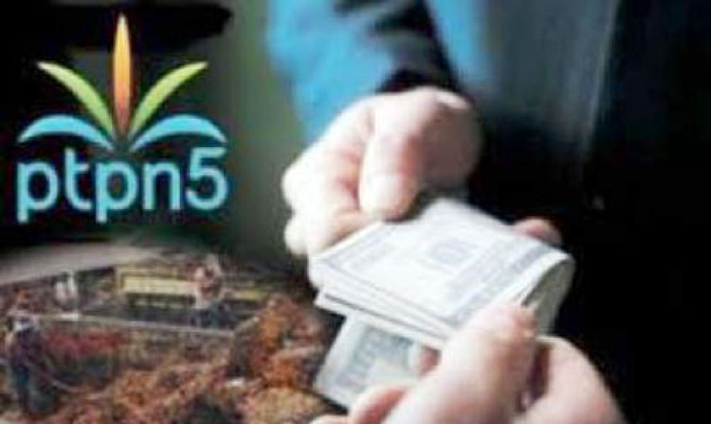 6 Paket Lelang di PTPN V Riau Dinilai Non Prosedural