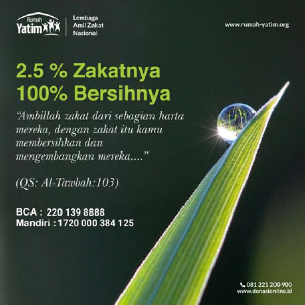 Zakat 2.5% Maka Raih Keberkahan dan Kebersihan Harta 100%.